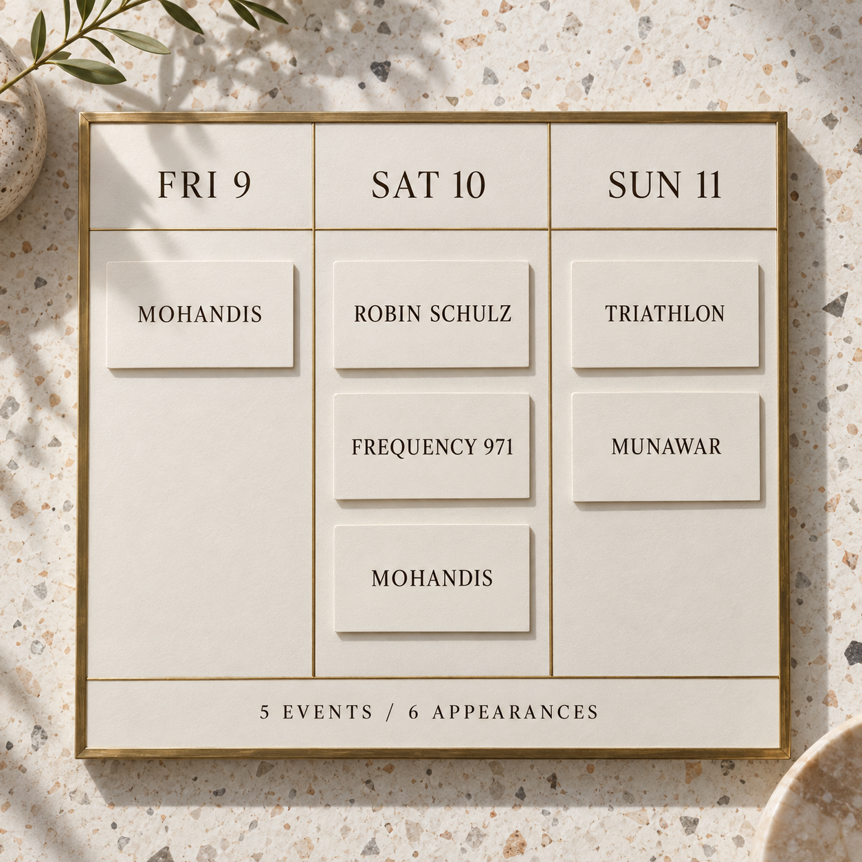 Three-day Dubai events board showing one Friday appearance, three Saturday appearances and two Sunday appearances
